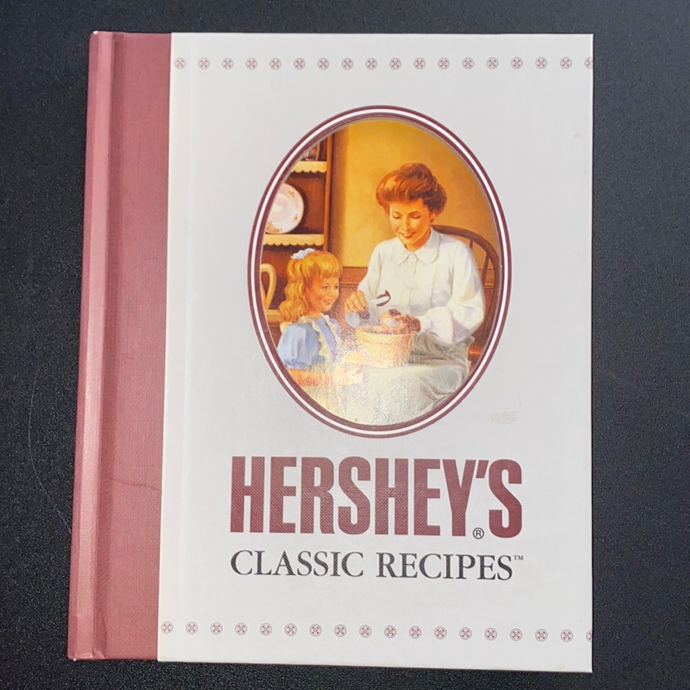 BRAND NEW Hershey's Classic Recipes Hardcover Cookbook